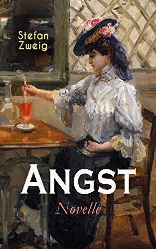 Angst: Novelle